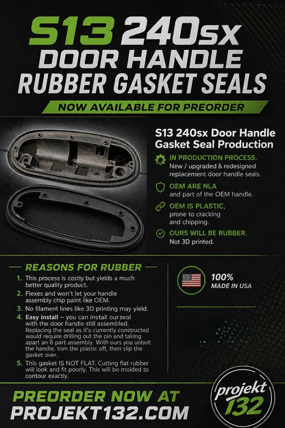 S13 Nissan 240sx Door Handle Seal Gasket (Sold as Pair) PREORDER PN: P132S13DHG
