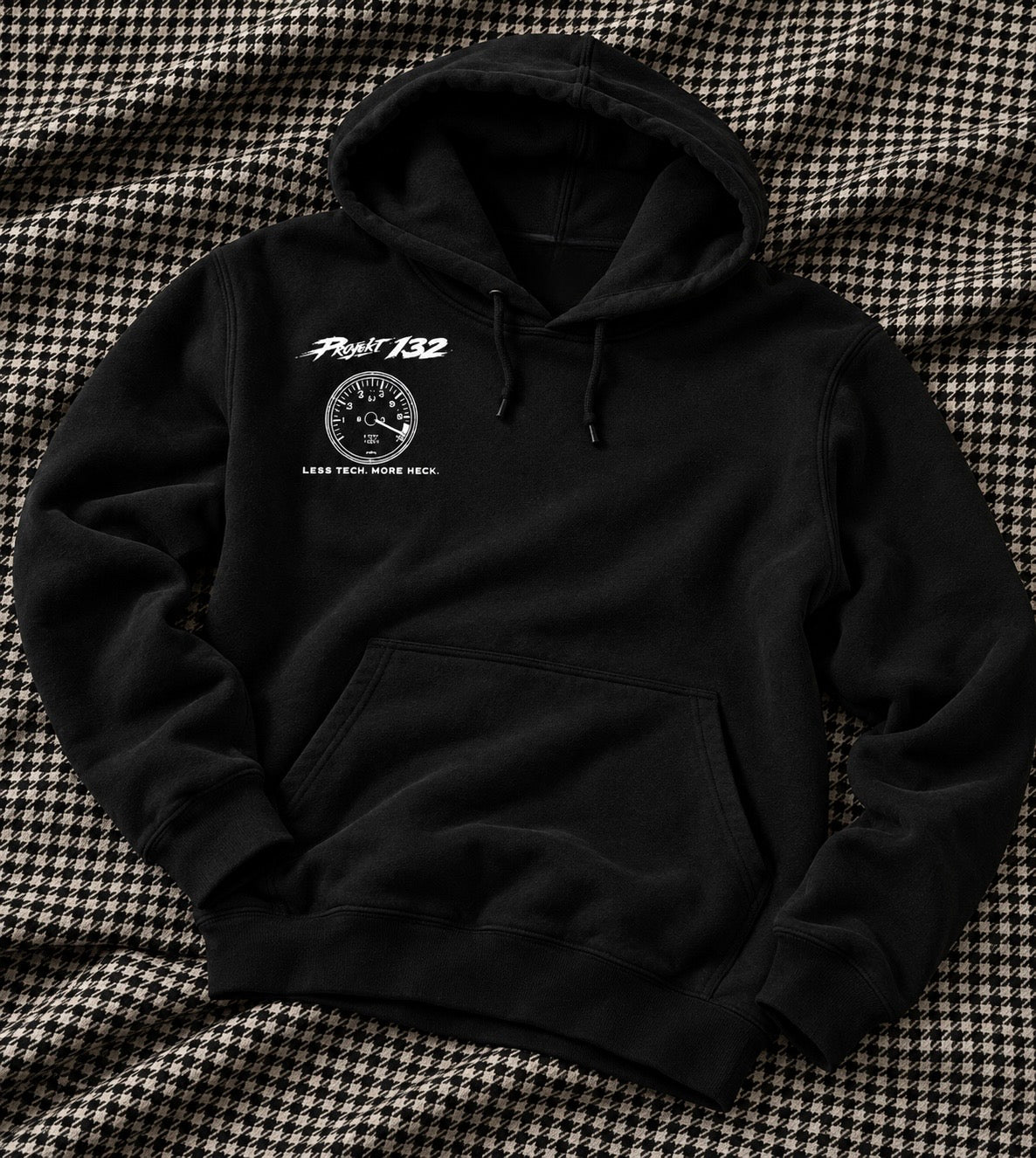 Less Tech. More Heck. Hoodie